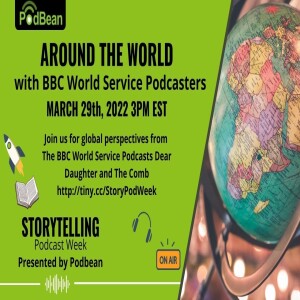 Around the World with BBC World Service Podcasters